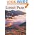 Longs Peak: The Story Of Colorado's Favorite Fourteener