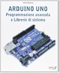 Arduino Uno. Programmazione avanzata...