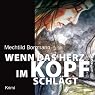H&ouml;rbuch Wenn das Herz im Kopf schlägt
