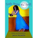 Emily, Brave and Swift