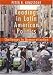 Readings In Latin American Politics: Challenges to Democratization