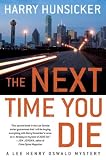 The Next Time You Die (Lee Henry Oswald Mystery Series #2)