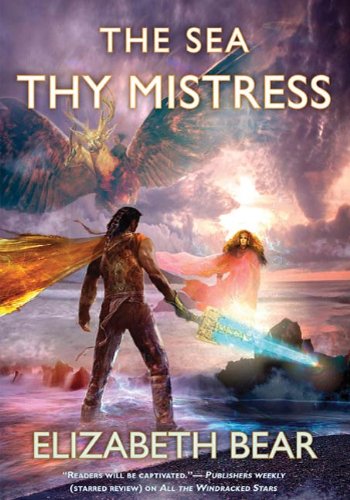 The Sea Thy Mistress (The Edda of Burdens)