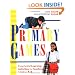 Primary Games: Experiential Learning Activities for Teaching Children K-8