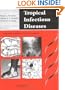 Tropical Infectious Diseases: Epidemiology, Investigation, Diagnosis and Management