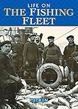 Life on the fishing fleet