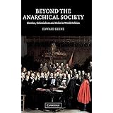 beyond the anarchical society grotius colonialism and order in world politics lse monographs in international