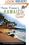 Pauline Frommer's Hawaii (Pauline Frommer Guides)
