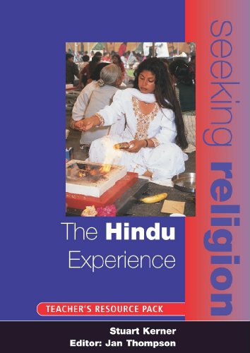 The Hindu Experience: Teacher's Resource (Seeking Religion)
