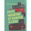 Petit meurtre et menthe � l'eau
