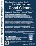 How to Get and Keep Good Clients ~ Book on CD-ROM