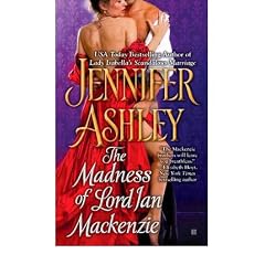 [The Madness of Lord Ian MacKenzie]The Madness of Lord Ian MacKenzie BY Ashley, Jennifer(Author)Paperback