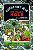 Commander Toad and the Big Black Hole[COMMANDER TOAD & THE BIG BLACK][Paperback]