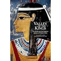Valley of the Kings: The Tombs and the Funerary Temples of Thebes West