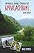 Motorcycle Journeys Through The Appalachians - 2nd Edition (Motorcycle Journeys)