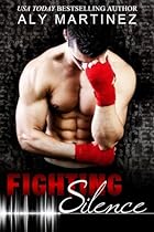 Fighting Silence (On The Ropes) (Volume 1)