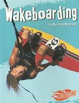 Wakeboarding (To the Extreme)