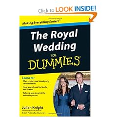 The Royal Wedding For Dummies (For Dummies (Lifestyles Paperback))