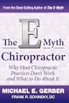 The E-Myth Chiropractor: Why Most Chi...