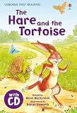 The Hare and the Tortoise. Based on a Story by Aesop (Usborne First Reading)