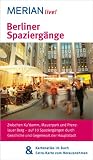 Produkt-Bild: Berliner Spazierg&auml;nge: MERIAN live! - Mit Kartenatlas im Buch und Extra-Karte zum Herausnehmen