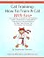 Cat Training: How To Train A Cat With Ease [Cat Training - A Guide To Cat Training With Cat Behaviour Demystified, Training And Advices To Take Care Of Your Cat For Happy Cat Training!]