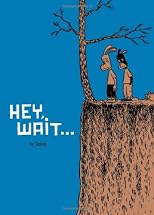 Hey, Wait...