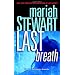 Last Breath: A Novel of Suspense