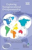 Exploring transgenerational entrepreneurship : the role of resources and capabilities
