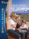 A Cold Creek Baby (Silhouette Special Edition)