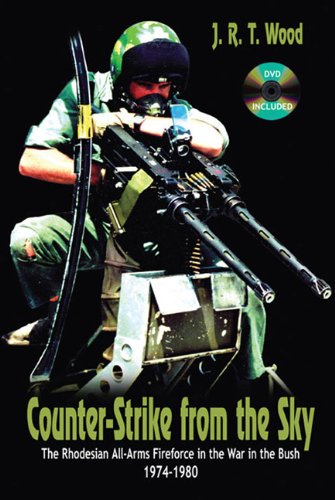 counter strike from the sky the rhodesian all arms fireforce in the war in the bush 1974 1980