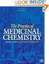 The Practice of Medicinal Chemistry, Second Edition