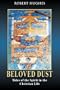 Beloved Dust: Tides of the Spirit in the Christian Life
