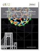 CK-12 21st Century Physics: A Compilation of Contemporary and Emerging Technologies