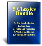 5 Classics Bundle - The Scarlet Letter,Jane Eyre,Pride & Prejudice,Wuthering Heights,Sense and Sensibility - Easy Navigation