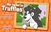 A Dog Star in the Making: My Name is Truffles (Children's Fun, Rhyming Picture Books for Kindle, for Kids Ages 0-4)