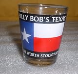 BILLY BOB'S FORT WORTH TX STOCKYARD SHOTGLASS