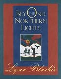 Beyond the Northern Lights
