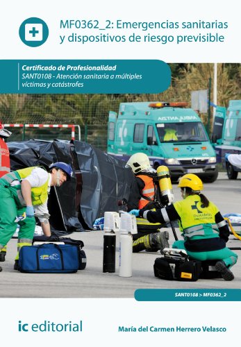Emergencias sanitarias y dispositivos de riesgo previsible. SANT0108 (Spanish Edition)