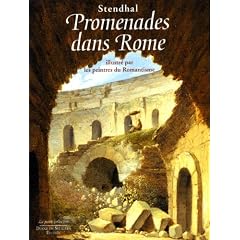 Promenades dans Rome : Illustr� par les peintres du Romantisme