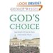 God's Choice: Pope Benedict XVI and the Future of the Catholic Church