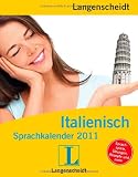 Produkt-Bild: Langenscheidt Sprachkalender Italienisch 2011: Spa&szlig; mit Italienisch Tag f&uuml;r Tag
