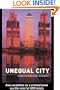 Unequal City: London in the Global Arena