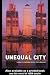 Unequal City: London in the Global Arena