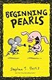 Beginning Pearls (Pearls Before Swine)