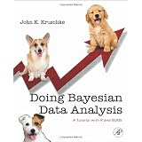 Doing Bayesian Data Analysis: A Tutorial with R and BUGS ~ John K. Kruschke