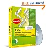 Excel Formeln und Funktionen: �ber 400 Funktionen, jede Menge Tipps und Tricks aus der Praxis