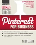Ultimate Guide to Pinterest for Business