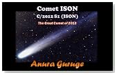 Comet ISON, C/2012 S1 (ISON) - The Great Comet of 2013