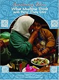 Books : Introducing Islam: What Muslims Think, How They Live